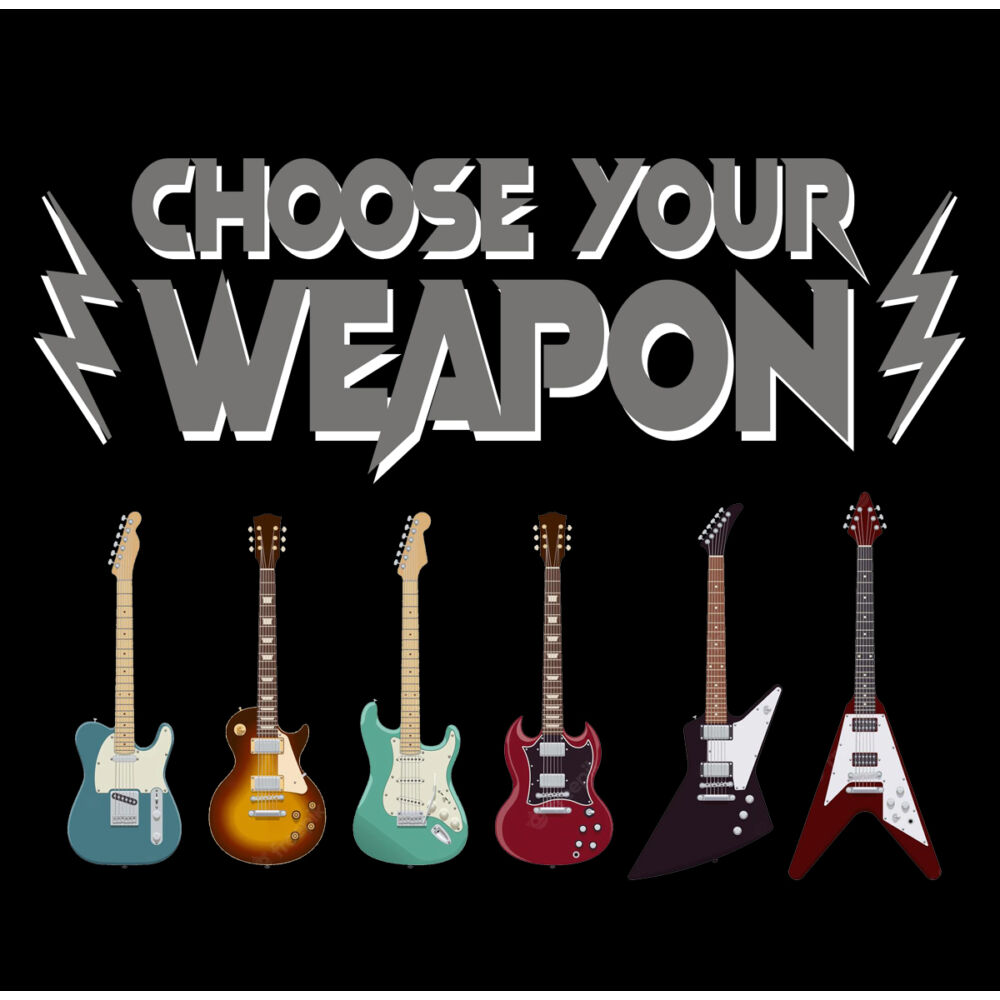 Choose Your Weapon - Gitár 2.0 Ajándék Póló
