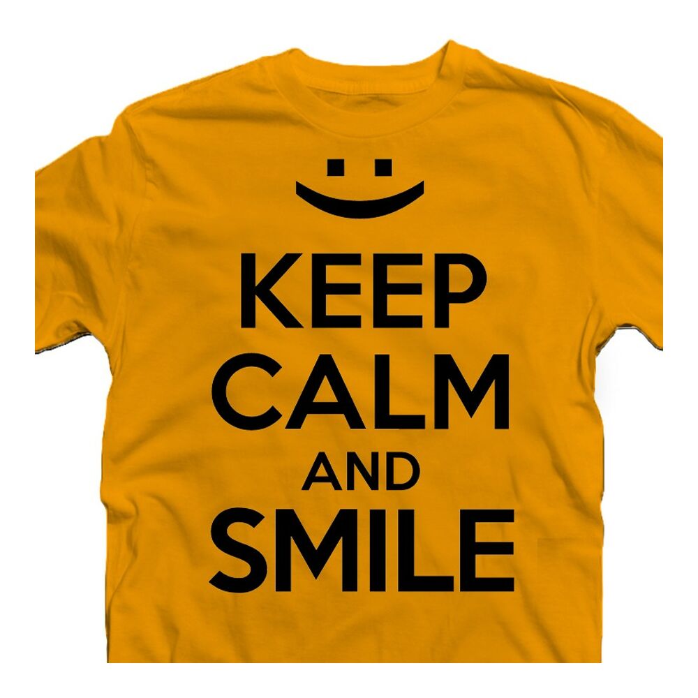 Keep Calm And Smile Ajándék Póló 2