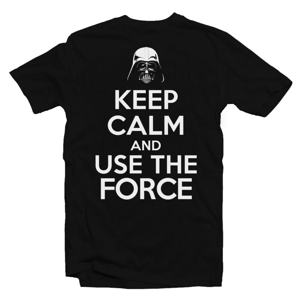 Keep Calm And Use The Force Meglepetés Póló