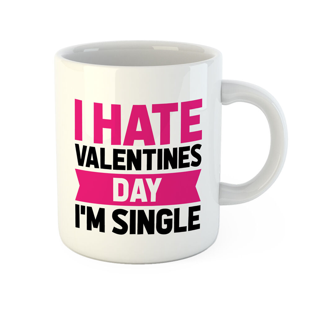 I Hate Valentines Day, I'm Single Ajándék Bögre