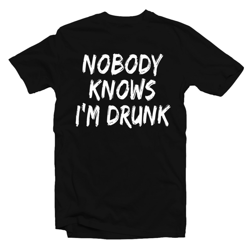 Nobody Knows I'm Drunk' Feliratos Fesztivál Póló