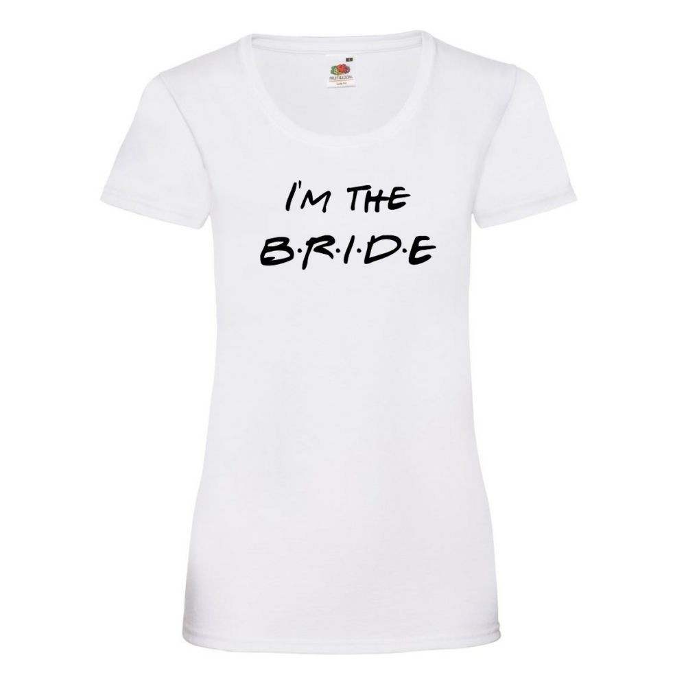 I'm the Bride Női Póló Lánybúcsúra