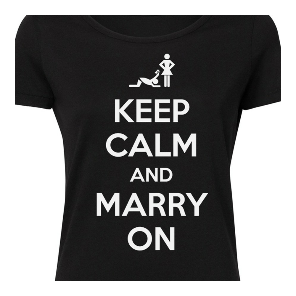 Keep Calm And Marry On' Feliratos Lánybúcsú Női Póló 2