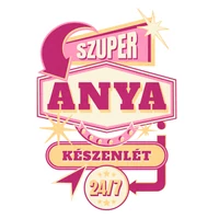 Kép 2/4 - Szuper Anya Készenlét Ajándék Póló 2