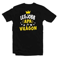 Kép 1/4 - Legjobb Apa a Világon Korona Ajándék Póló