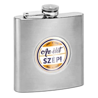 Kép 1/2 - Az Élet Szép! Feliratú Ajándék Laposüveg