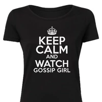 Kép 4/4 - Keep Calm And Watch Gossip Girl Feliratos Póló 2