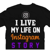 Kép 4/4 - I Live My Life On Instagram Story Vicces Póló 2