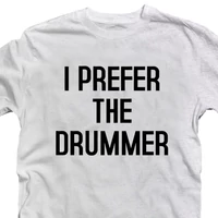 Kép 3/3 - I Prefer the Drummer Zenei Feliratos Póló 2