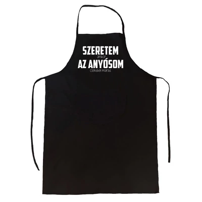 Szeretem, amikor az Anyósom Csendben Van Ajándék Kötény Szeretem, amikor az Anyósom Csendben Van Ajándék Kötény