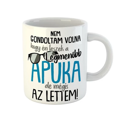 Legmenőbb Apuka Ajándék Bögre