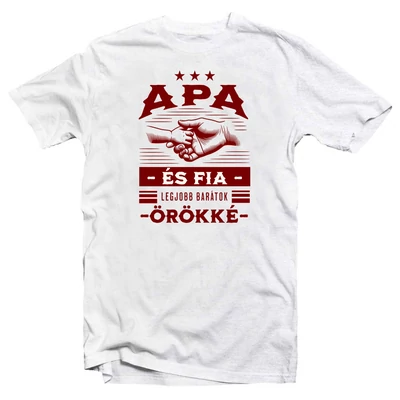 Apa és Fia Legjobb Barátok Ajándék Póló