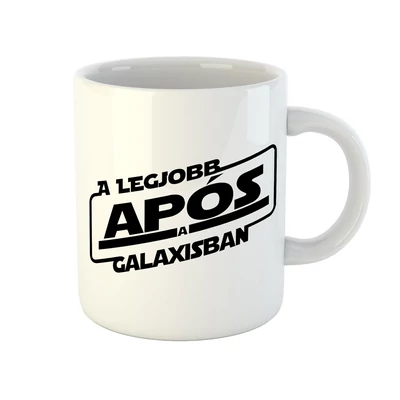 A Legjobb Após a Galaxisban Ajándék Bögre A Legjobb Após a Galaxisban Ajándék Bögre
