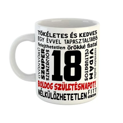 18. Szülinapra Feliratos Ajándék Vicces Bögre 18. Szülinapra Feliratos Ajándék Vicces Bögre