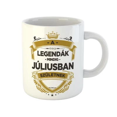 A Legendák Mindig Júliusban Születnek Ajándék Szülinapi Bögre