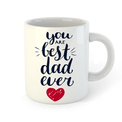 You The Best Dad Ever Ajándék Bögre