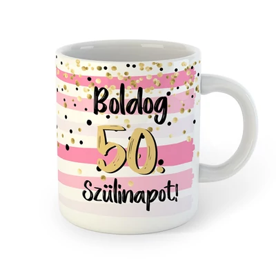 Boldog 50. Szülinapot Feliratú Pink Arany Ajándék Bögre