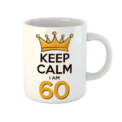 KEEP CALM, I'M 60 Szülinapi Ajándék Bögre