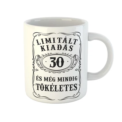 Limitált Kiadás - 30. Születésnapra Ajándék Bögre