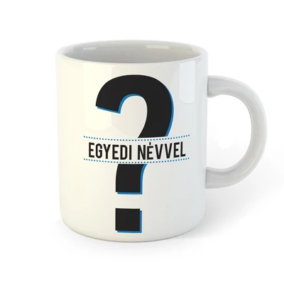 Egyedi Férfi Neves Ajándék Névnapos Bögre Egyedi Férfi Neves Ajándék Névnapos Bögre
