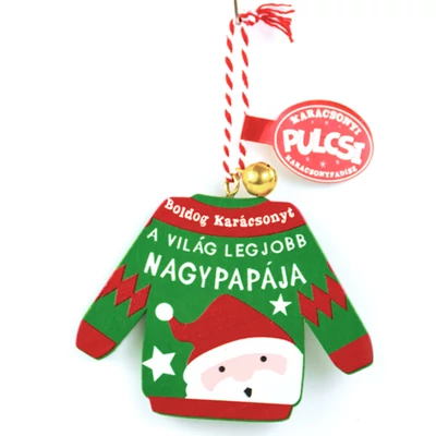 Karácsonyi Pulcsi Dísz: A Világ Legjobb Nagypapája - Mikulás