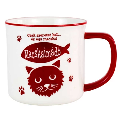 Csak Szeretet Kell és Egy Macska! Macskaimádó Ajándék Bögre Gazdiknak