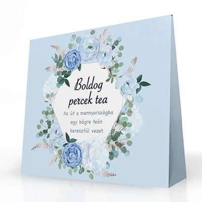 Tea Szeretettel - Boldog Percek Tea Felirattal