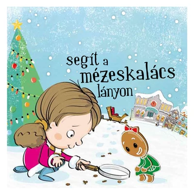 Névre Szóló Mesekönyv - Mézeskalács - Lány