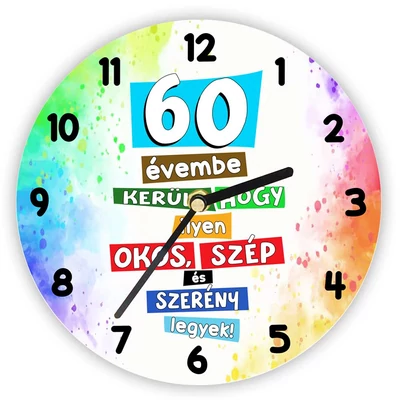 60 Évembe Telt… Vicces Mintás Falióra Születésnapra 60 Évembe Telt… Vicces Mintás Falióra Születésnapra