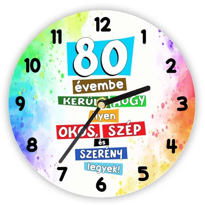 80 Évembe Telt… Vicces Mintás Falióra Születésnapra