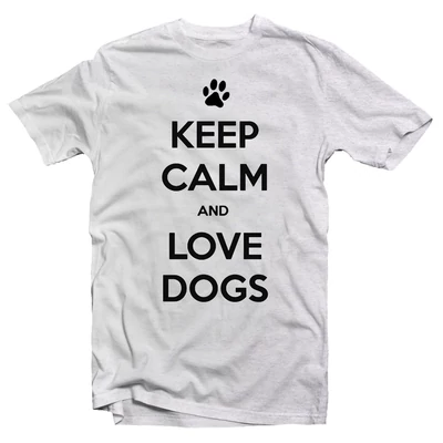Keep Calm And Love Dogs' Feliratos Póló Keep Calm And Love Dogs' Feliratos Póló