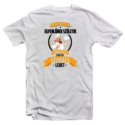 Szakács - Szakmás, Foglalkozások Ajándék Póló