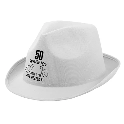 50 Évembe Telt Hogy Ilyen Jól Nézzek Ki! 2 Szülinapi Ajándék Kalap