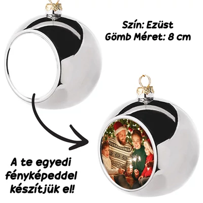 Saját Fényképes Gömb Karácsonyfadísz - Ezüst - 8 cm