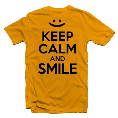 Keep Calm And Smile Ajándék Póló