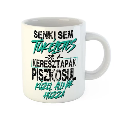 Tökéletes Keresztapa Vicces Ajándék Bögre