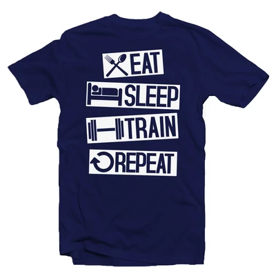 Eat. Sleep. Train. Repeat' Vicces Kondis Póló Eat. Sleep. Train. Repeat' Vicces Kondis Póló