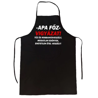 Apa Főz! Vigyázat!' Vicces, Tréfás Kötény Apa Főz! Vigyázat!' Vicces, Tréfás Kötény