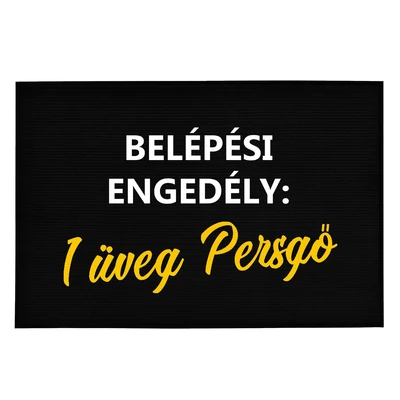 Belépési Engedély: 1 Üveg Pezsgő' Vicces, Tréfás Lábtörlő