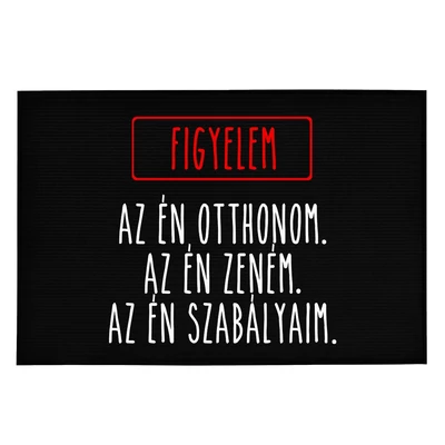 Figyelem! Az Én Otthonom...' Vicces, Tréfás Lábtörlő