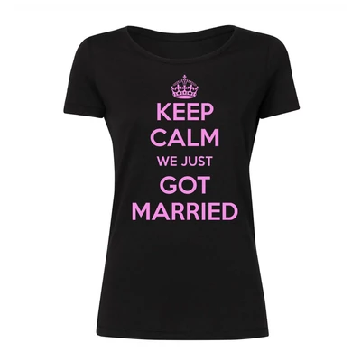 Keep Calm We Just Got Married' Feliratos Lánybúcsú Női Póló Keep Calm We Just Got Married' Feliratos Lánybúcsú Női Póló