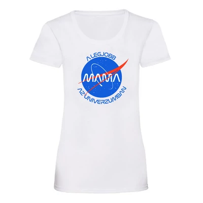 Legjobb Mama az Univerzumban Ajándék Póló Legjobb Mama az Univerzumban Ajándék Póló