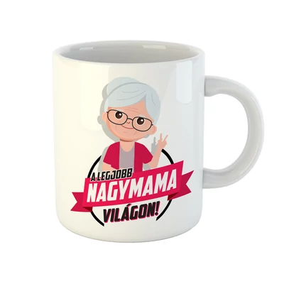A Legjobb Nagymama a Világon Ajándék Bögre A Legjobb Nagymama a Világon Ajándék Bögre