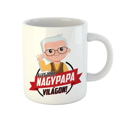 Legjobb Nagypapa a Világon Ajándék Bögre Legjobb Nagypapa a Világon Ajándék Bögre