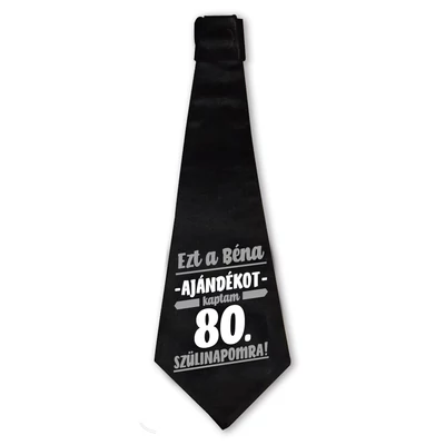 Ezt a Béna Ajándékot Kaptam 80. Szülinapomra! Szülinapi Nyakkendő