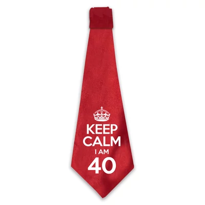 KEEP CALM, I'M 40 Szülinapi Ajándék Nyakkendő