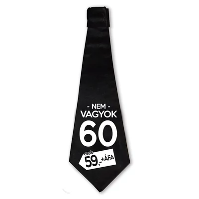 Nem Vagyok 60, Csak 59 + Áfa Ajándék Szülinapi Nyakkendő