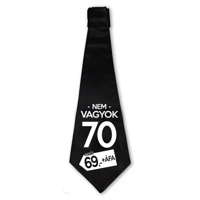 Nem Vagyok 70, Csak 69 + Áfa Ajándék Szülinapi Nyakkendő