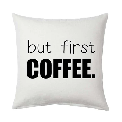 but first COFFEE. Párna (Fehér-Fekete)