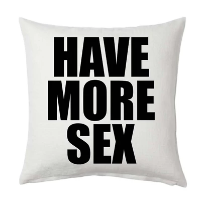 HAVE MORE SEX Párna (Fehér-Fekete) HAVE MORE SEX Párna (Fehér-Fekete)